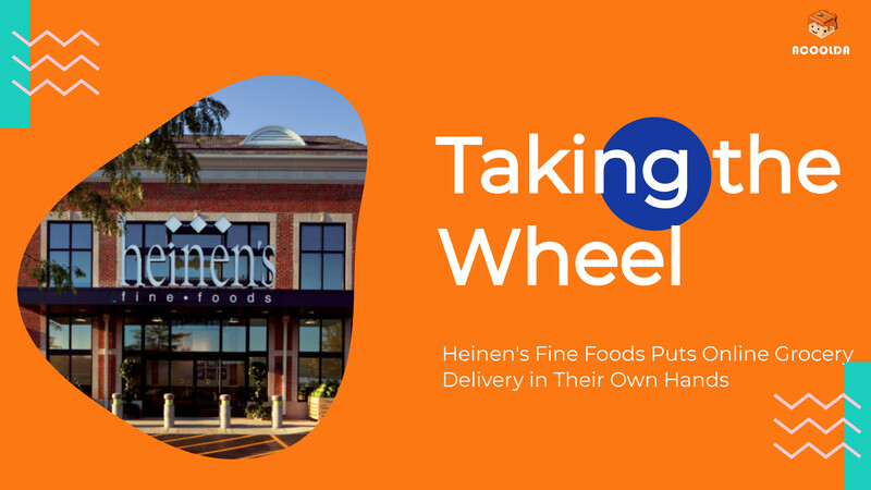 Taking the Wheel: Heinen’s Fine Foods Puts Online Grocery Delivery in Their Own Hands